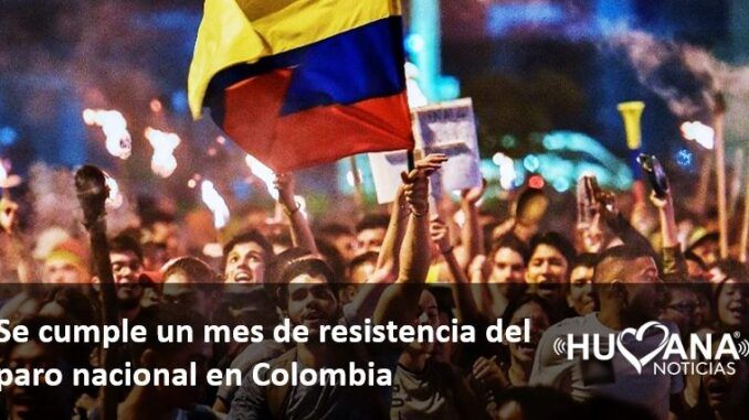 30diasparonacional se completa un mes de paro nacional en colombia