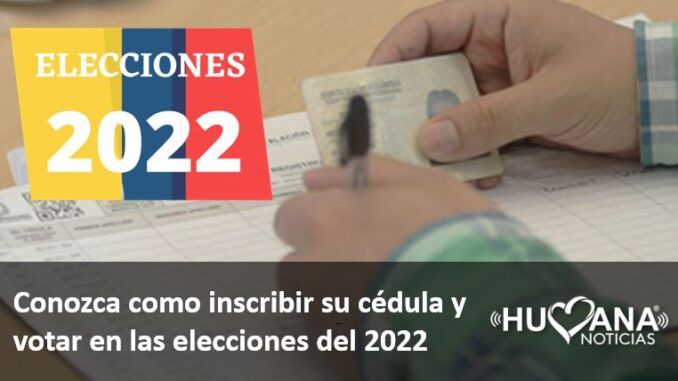 Conozca Los Cuatro Pasos Para Inscribir Su Cédula Y Votar En Las Elecciones Del 2022 9692